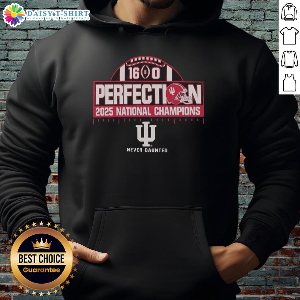 Nice Indiana Hoosiers Perfection 16-0 College Football Playoff National Champions 2025 Hoodie Nice Indiana Hoosiers Perfection 16-0 College Football Playoff National Champions 2025 Hoodie in vibrant colors.