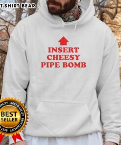 Stylish Nice Insert Cheesy Pipe Bomb Hoodie featuring a unique design, perfect for casual wear and street fashion.