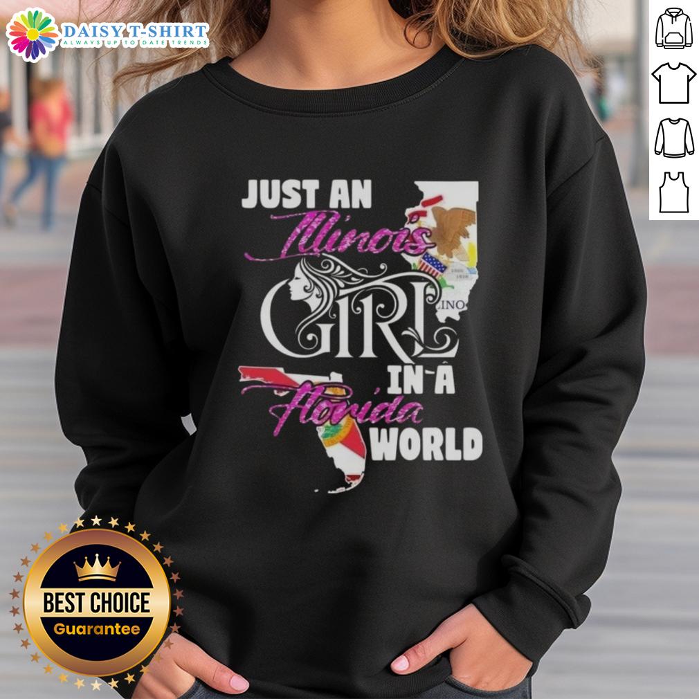 Nice Just An Illinois Girl In A Florida World Sweatshirt Illinois girl in a stylish Florida-themed sweatshirt, showcasing vibrant colors and a comfy fit perfect for casual wear.