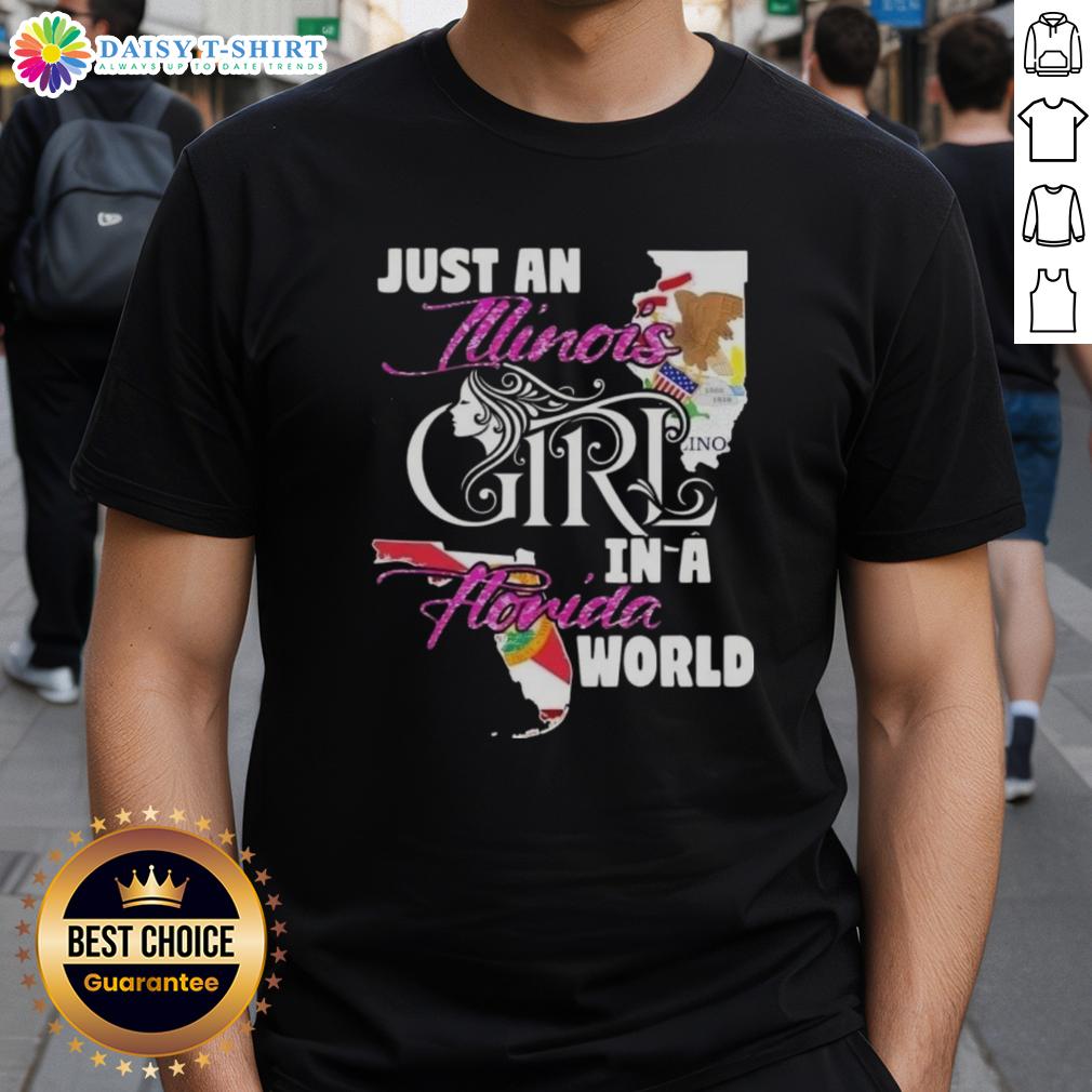 Nice Just An Illinois Girl In A Florida World T Shirt Nice Just An Illinois Girl In A Florida World T-Shirt design featuring vibrant graphics on a casual tee.