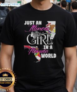 Nice Just An Illinois Girl In A Florida World T-Shirt design featuring vibrant graphics on a casual tee.