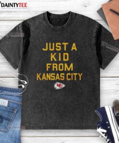 Alt Text: Nice Kansas City Chiefs Just A Kid From Kansas City washed t-shirt, showcasing team pride and casual style.