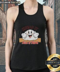 Nice Knead It Nice and Hard Baker Tank Top - Stylish and comfortable apparel for passionate bakers and baking enthusiasts.
