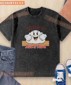 Nice Knead It Baker Washed T-Shirt featuring a fun baking design for passionate bakers and cooking enthusiasts.