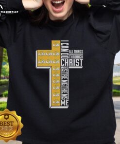 Nice Los Angeles Rams sweatshirt featuring 'I Can Do All Things Through Christ Who Strengthens Me' design.