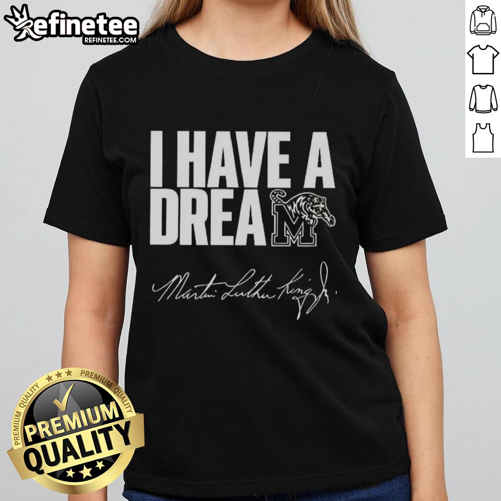 nice-memphis-tigers-i-have-a-dream-martin-luther-king-jr-ladies-tee Nice Memphis Tigers 'I Have A Dream' Martin Luther King Jr. ladies tee featuring vibrant graphics and a stylish design.