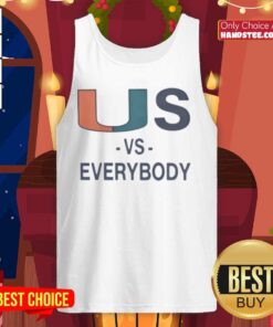 Nice Miami Hurricanes Vs Everybody tank top featuring vibrant colors and bold graphics for fans of the Miami Hurricanes.