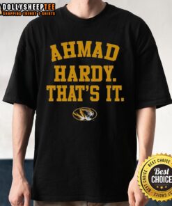 Nice Mizzou Tigers Ahmad Hardy That's It T-Shirt featuring vibrant team colors and a stylish design for fans.