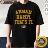 Nice Mizzou Tigers Ahmad Hardy That's It T-Shirt featuring vibrant team colors and a stylish design for fans.