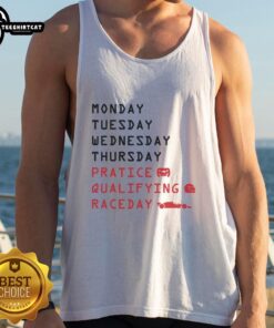 Nice Monday Tuesday Thursday Practice Qualifying Race Day tank top design featuring vibrant colors and racing graphics.