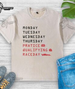 Nice Monday Tuesday Thursday practice qualifying race day washed t-shirt in vibrant colors, perfect for racing fans.