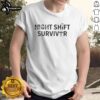 Nice Night Shift Survivor T-Shirt featuring heartbeat and nurse symbol, perfect for dedicated healthcare professionals.