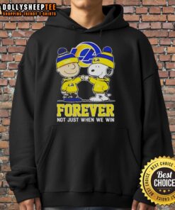 Nice Peanut Snoopy and Charlie Brown hoodie for Los Angeles Rams fans - Forever, not just when we win.