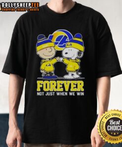 Nice Peanut Snoopy and Charlie Brown Los Angeles Rams Forever T-Shirt celebrating team spirit beyond just winning.