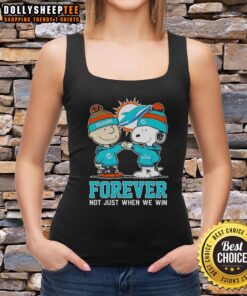 Nice Peanut Snoopy and Charlie Brown Miami Dolphins Forever tank top celebrating team spirit and loyalty, win or lose.