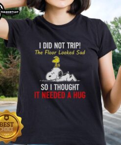 Alt Text: Funny ladies tee featuring Snoopy and Woodstock with the quote about hugging the sad floor, perfect for Peanuts fans.