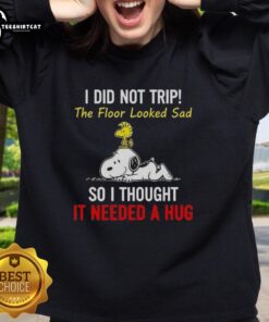 Alt Text: Cozy Nice Peanuts sweatshirt featuring Snoopy and Woodstock with a humorous quote about hugging the floor.