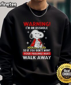 Funny Snoopy sweatshirt with 'I'm an asshole' warning, perfect for Peanuts fans who love humorous apparel.