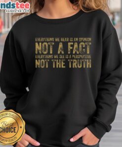 Stylish Nice Perspective and Truth sweatshirt in cozy fabric, perfect for casual wear and self-expression.