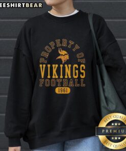 Cozy Minnesota Vikings sweatshirt featuring 'Nice Property Since 1961' design, perfect for fans of Vikings football.