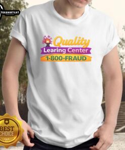 Premium 1-800-Fraud T-Shirt from Nice Quality Learning Center, featuring bold graphics and comfortable fit for everyday wear.