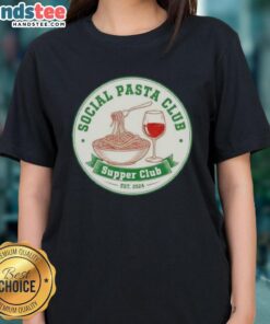Nice Retro Social Pasta Club Supper Club Est 2024 Ladies Tee featuring a stylish vintage design and playful typography.