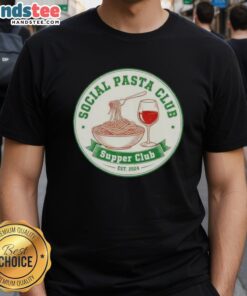 Nice Retro Social Pasta Club Supper Club Est 2024 T-Shirt featuring vintage design and playful typography.