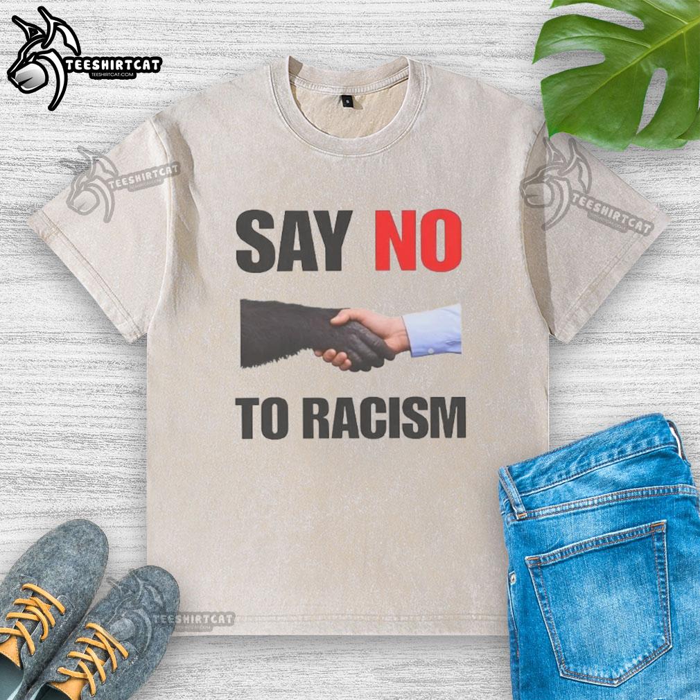 nice-say-no-to-racism-washed-t-shirt Nice Say No To Racism washed t-shirt featuring a bold anti-racism message, perfect for promoting equality and unity.