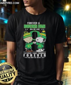 Alt Text: Snoopy and Charlie Brown Forever - Oregon Ducks fan T-shirt design celebrating loyalty win or lose.