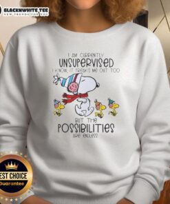 Snoopy and Woodstock sweatshirt with 'I Am Currently Unsupervised, I Know It Freaks Me Out Too' slogan.