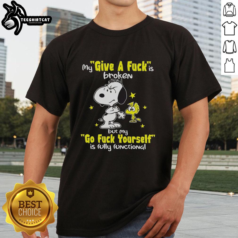 nice-snoopy-my-give-a-fck-is-broken-but-my-go-fck-yourself-is-fully-functional-t-shirt-1 Alt Text: Funny Snoopy T-shirt with 'My Give A Fck Is Broken But My Go Fck Yourself Is Fully Functional' design