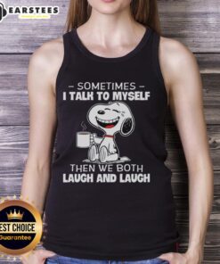 Alt Text: Funny Snoopy tank top featuring the quote 'Sometimes I talk to myself, then we both laugh' in vibrant colors.