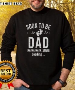 Nice Soon To Be Dad Est 2026 Loading Sweatshirt featuring a stylish design for expectant fathers.