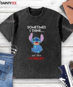 Alt Text: Cartoon design on a washed t-shirt featuring Sometimes I think and then I forget with a playful stitch effect.