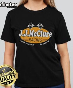 Nice The Cannonball Run J.J. McClure Racing Land Sea Air We Deliver Ladies Tee featuring vibrant design and comfortable fit.