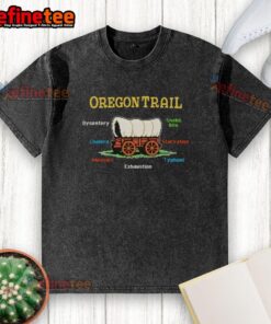 Nice The Oregon Trail t-shirt featuring humor about dysentery, snake bites, cholera, and starvation on the Oregon Trail.