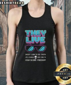 8-bit graphics tank top featuring 'Insert Coin to See Truth' and 'High Score Freedom' with They Live glasses design.