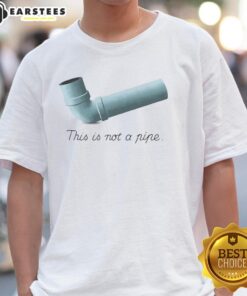 Nice This Is Not A Pipe Meme T-Shirt featuring a humorous artwork inspired by Ren Magritte's famous painting.