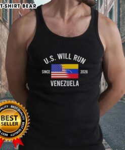 Nice U.S. Will Run Venezuela Since 2026 tank top featuring bold graphic design and vibrant colors, perfect for summer wear.