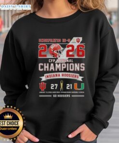 Nice Undefeated 16-0 2026 CFP National Champions sweatshirt featuring Indiana Hoosiers vs Miami Hurricanes at Hard Rock Stadium.