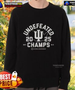 Indiana Hoosiers Football 2025 Undefeated Champs sweatshirt, celebrating a perfect 16-0 season with stylish design.