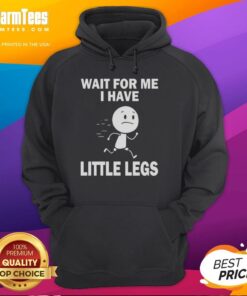 Adorable 'Nice Wait For Me I Have Little Legs' hoodie featuring a playful design, perfect for dog lovers and pet enthusiasts.