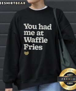 Cozy 'Nice You Had Me at Waffle Fries' sweatshirt featuring fast food lettering design, perfect for casual outings.