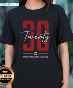Official 30 Twenty Christopher Columbus High School Ladies Tee showcasing school pride in a stylish design.
