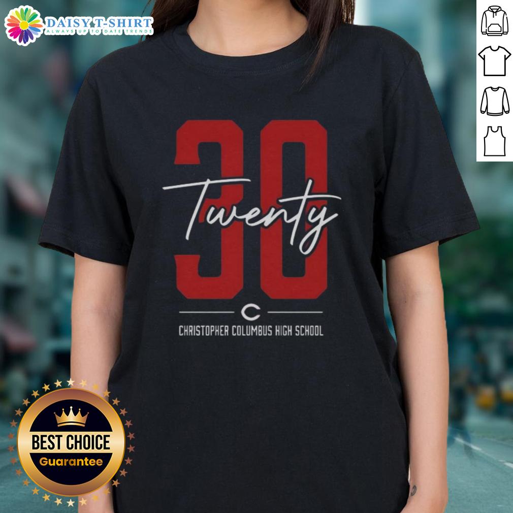 Official 30 Twenty Christopher Columbus High School Ladies Tee Official 30 Twenty Christopher Columbus High School Ladies Tee showcasing school pride in a stylish design.