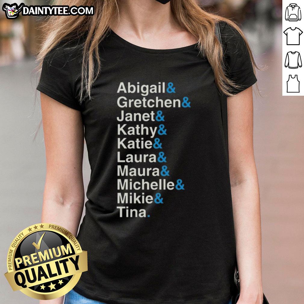 official-abigail-gretchen-janet-kathy-katie-ladies-tee Official Abigail Gretchen Janet Kathy Katie Ladies Tee featuring stylish design and vibrant colors for casual wear.