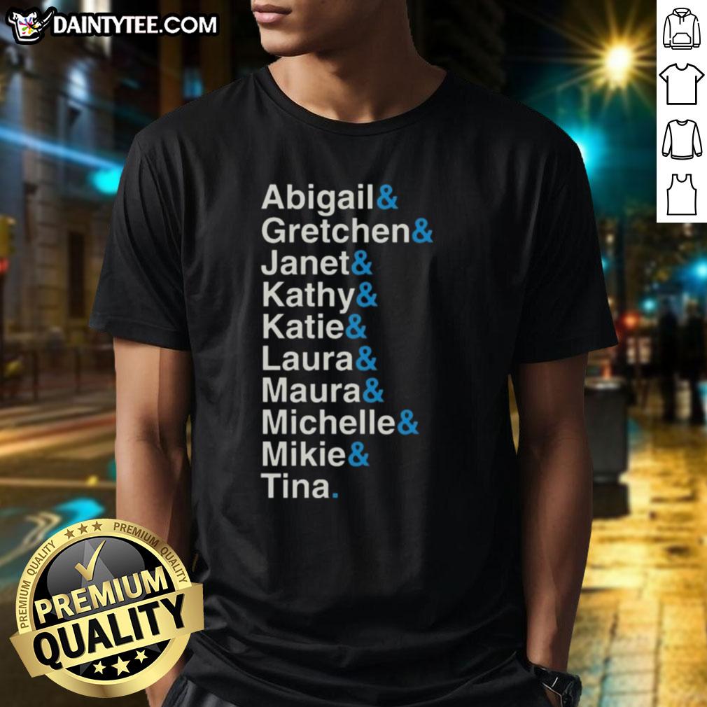 official-abigail-gretchen-janet-kathy-katie-t-shirt-1 Official Abigail Gretchen Janet Kathy Katie T-Shirt featuring vibrant designs and comfortable fit for fans and collectors.