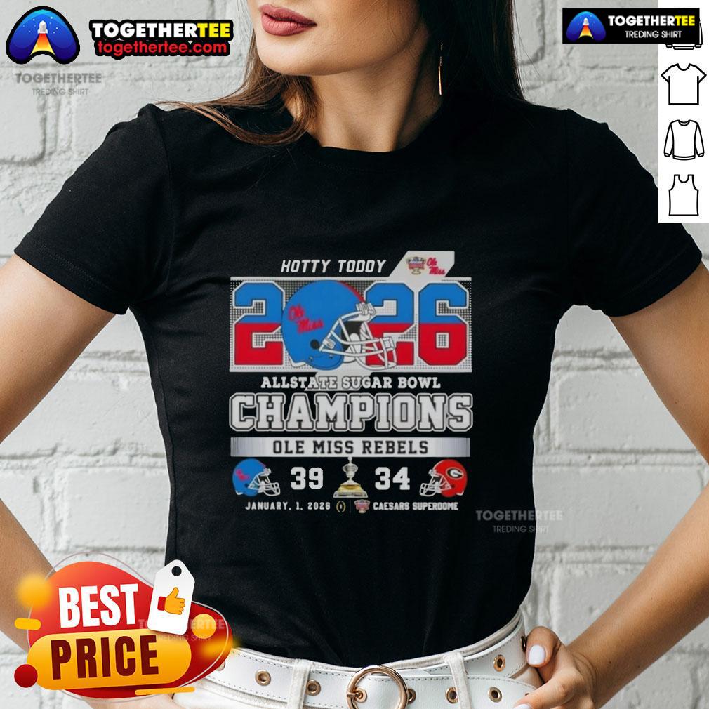 Official Allstate Sugar Bowl Ole Miss Rebels Hotty Toddy Caesars Superdome Football Helmet Ladies-Tee Alt Text: Official Allstate Sugar Bowl Ole Miss Rebels Hotty Toddy football helmet on a ladies tee at Caesars Superdome.