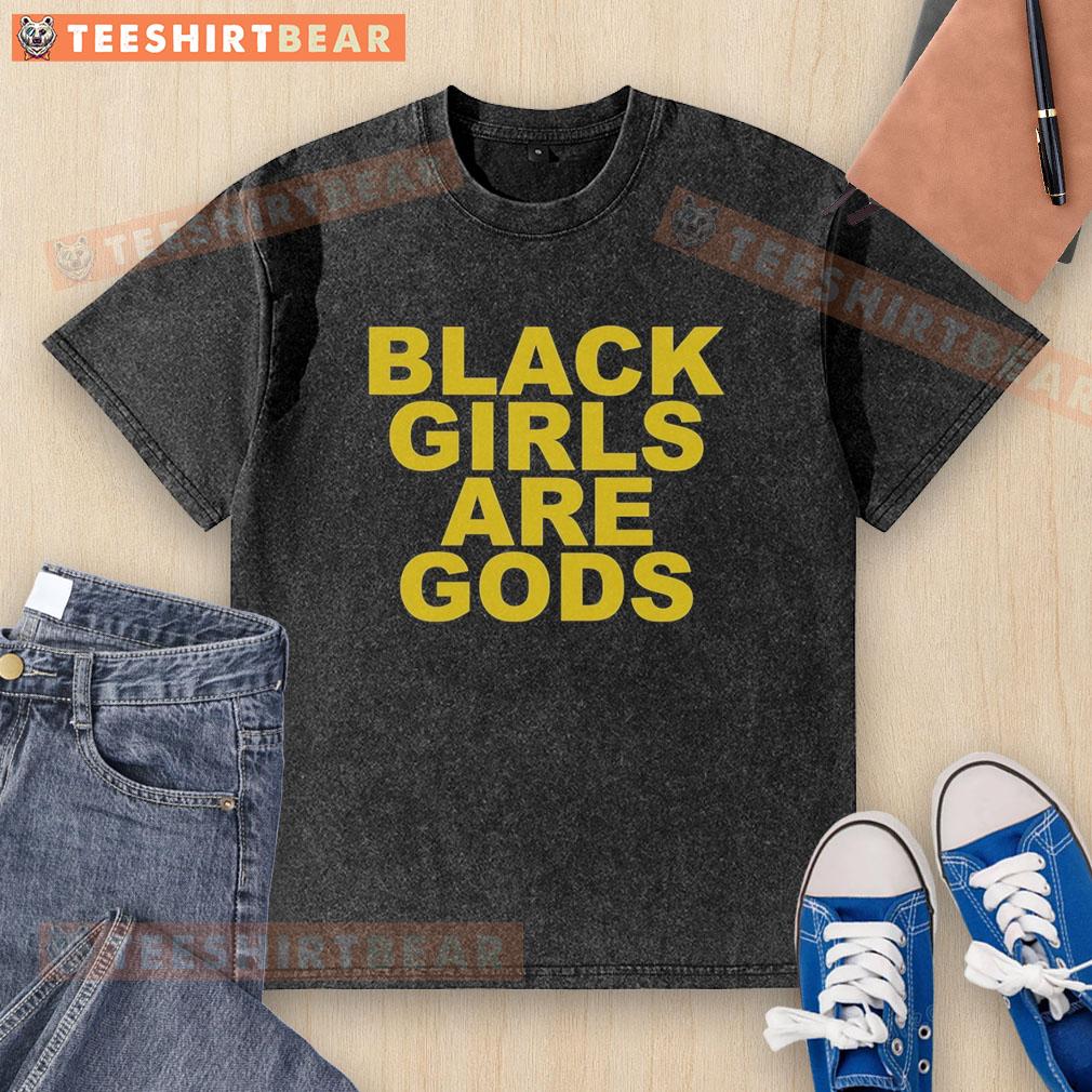 official-black-girls-are-gods-washed-t-shirt Official Black Girls Are Gods washed t-shirt featuring a stylish design celebrating Black girl empowerment.