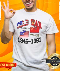 Alt Text: Official Cold War 1945-1991 T-Shirt featuring vintage graphics and historical references to the Cold War era.